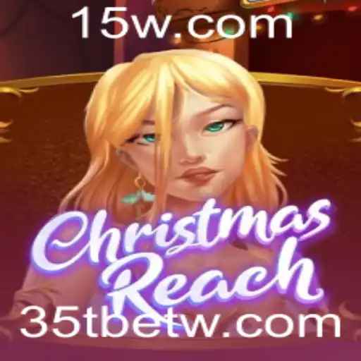 Descubra ChristmasReach: Um Novo Jogo Viciante com a Palavra-chave 35tbet